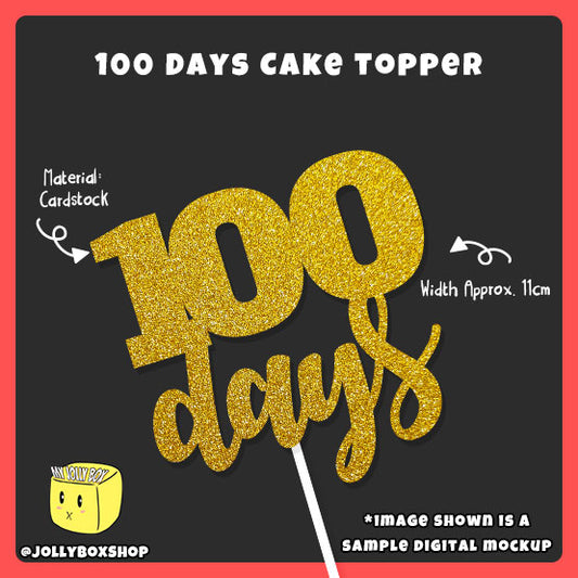 100 Days Cake Topper For Birthday Party Decorations