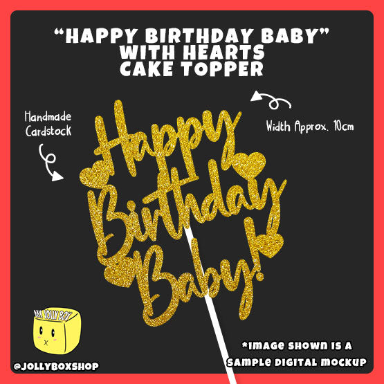 Digital mockup of a "Happy Birthday Baby!" with Hearts Cake Topper