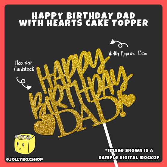 Digital Mockup of Happy Birthday Dad with Hearts Cake Topper