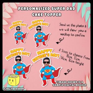 Digital Mockup of Super Dad Cake Topper in 4 different heights