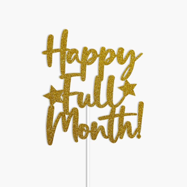 Digital Mockup of Fixed Design Happy Full Month Stars Theme Glitter Gold Cake Topper on White Surface