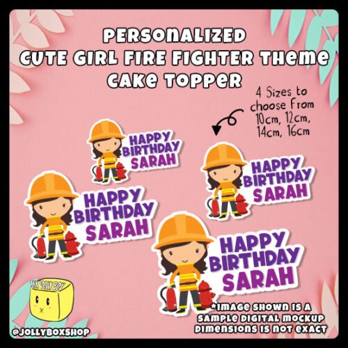 Digital Mockup of Cute Girl Fire Fighter Theme Cake Topper Personalized in Different Sizes