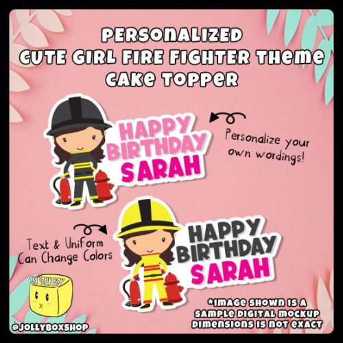 Digital Mockup of Cute Girl Fire Fighter Theme Cake Topper Personalized in Different Colors