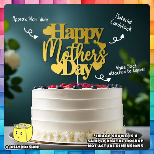 Happy Mother's Day Cake Topper Placed on Cake (Design A)