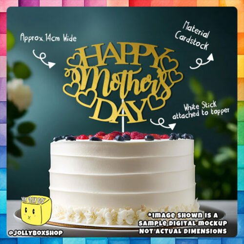 Happy Mother's Day Cake Topper Placed on Cake (Design B)