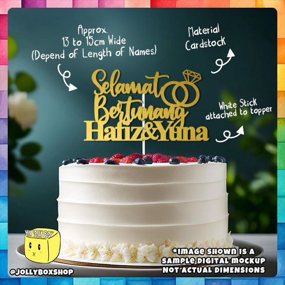Digital Mockup of a Personalize Selamat Bertunang with Couple Name Cake Topper placed on cake