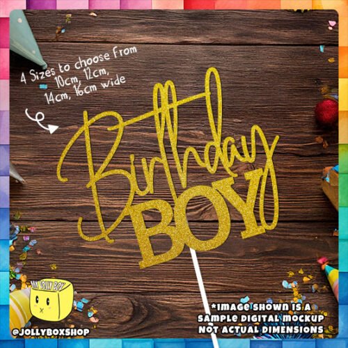 Digital mockup of a fixed design with text Birthday Boy cake topper placed on a table