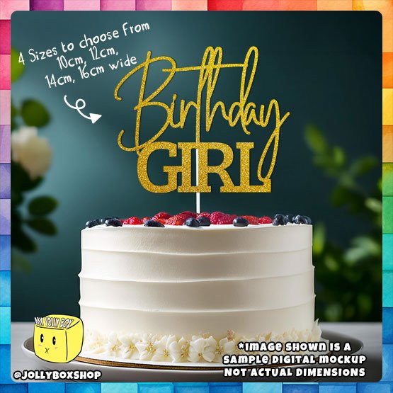 Digital mockup of a fixed design with text Birthday Girl cake topper placed on a cake