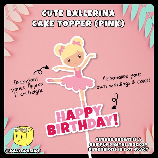 Digital Mockup of a Fixed Deisgn Cute Ballerina Cake Topper. Ballerina A Pink