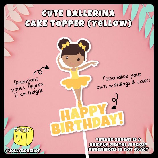 Digital Mockup of a Fixed Deisgn Cute Ballerina Cake Topper. Ballerina B Yellow